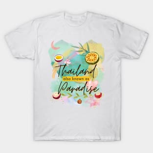 Thailand also known as Paradise T-Shirt